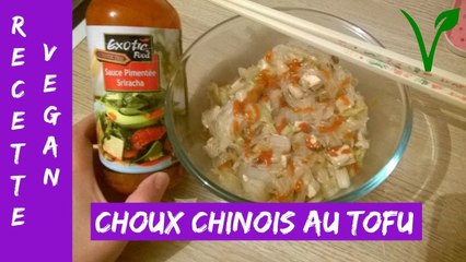Recette 6 - Choux chinois aux vermicelles et tofu fumé VEGAN (10 janvier 17)