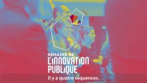 [Semaine de l'innovation publique - Edition 2018]  Retour sur une 5e édition résolument tournée vers l'avenir, portée par toutes les administrations !