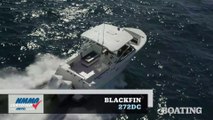 Boat Buyers Guide: 2019 Blackfin 272DC