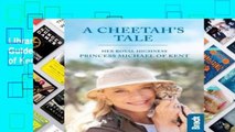 Library  A Cheetah s Tale (Bradt Travel Guides) - Her Royal Highness Princess Michael of Kent