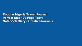 Popular Nigeria Travel Journal: Perfect Size 100 Page Travel Notebook Diary - CreativeJournals