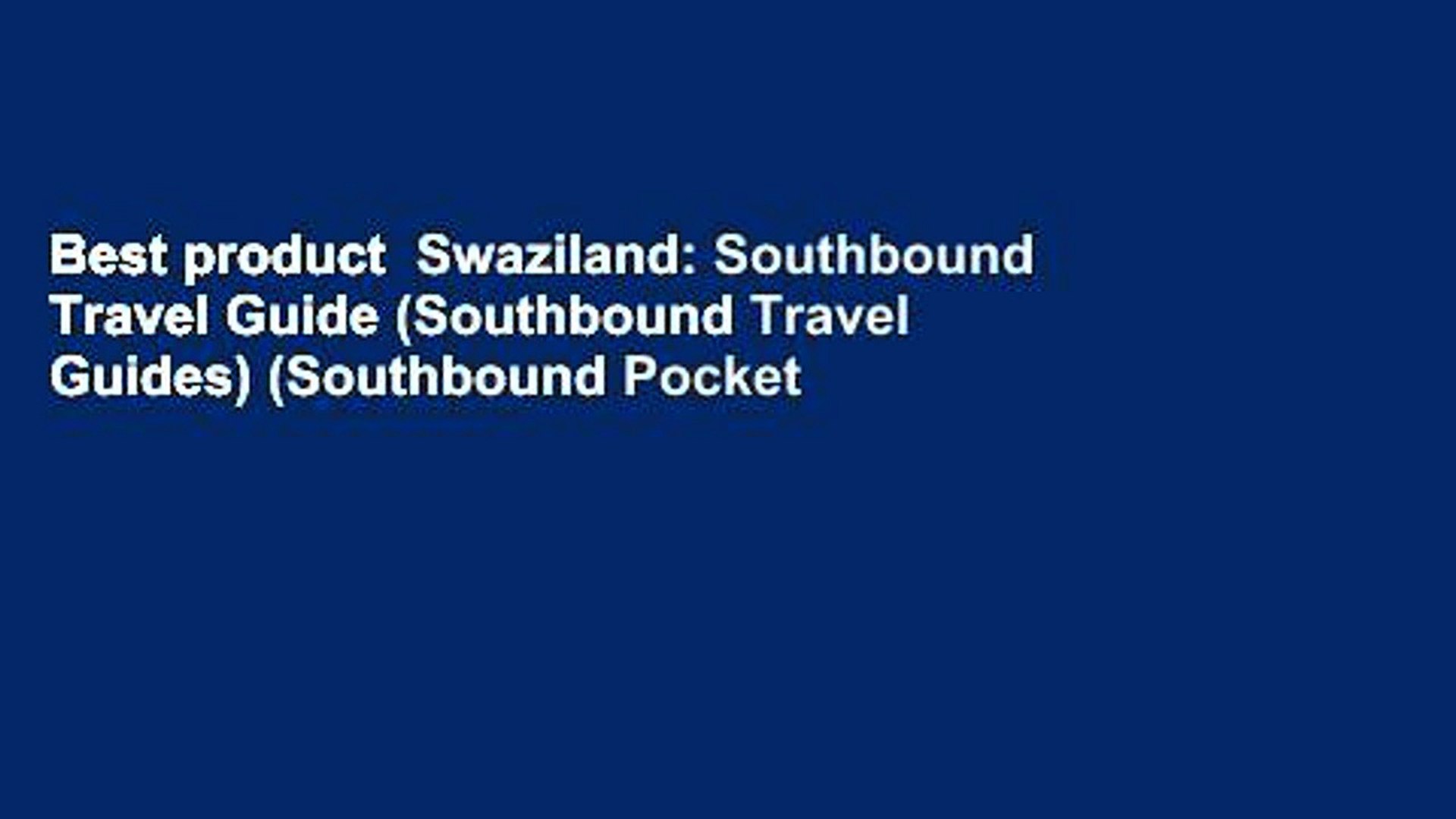 Best product  Swaziland: Southbound Travel Guide (Southbound Travel Guides) (Southbound Pocket