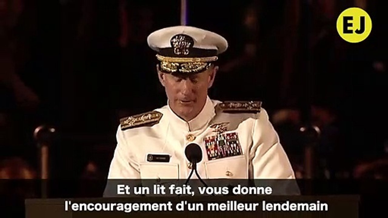 "Si vous voulez changer le monde, commencez par faire votre lit !"