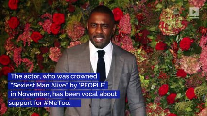 'Sexiest Man Alive' Idris Elba Comments on #MeToo Movement