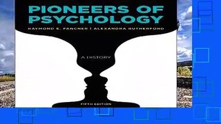 Library  Pioneers of Psychology - Raymond E Fancher