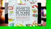 Get Trial The Nordic Guide to Living 10 Years Longer: 10 Easy Tips for a Happier, Healthier Life