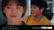 Encounter - Trailer | Drama Korea | Starring Song Hye Kyo & Park Bo Gum