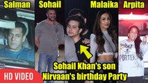 Salman Khan, Sonakshi Sinha, Malaika Arora & Others At Sohail Khan's Son Nirvaan's Birthday Bash
