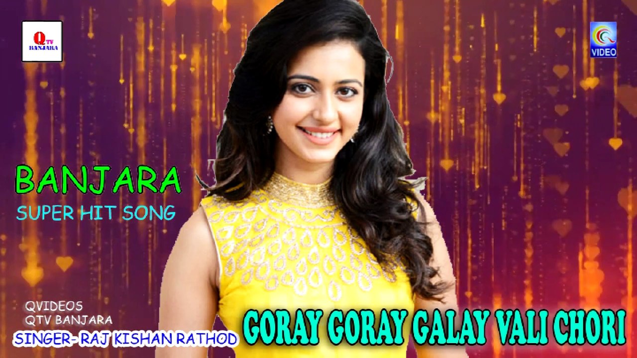BANJARA GORAY GORAY GALLAY VALLI CHORI SUPER HIT SONG NEW QVIDEOS