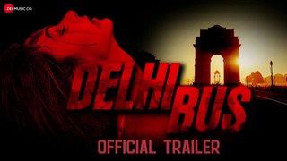 New Movie - Delhi Bus - HD(Official Trailer) - Divya Singh - Aanjjan Srivastav - Neelima Azeem & Sanjay Singh - PK hungama mASTI Official Channel