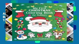 About For Books  My First Christmas Coloring Book for Toddlers: Holiday Activity for Toddlers Ages