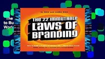 The 22 Immutable Laws of Branding: How to Build a Product or Service into a World-Class Brand