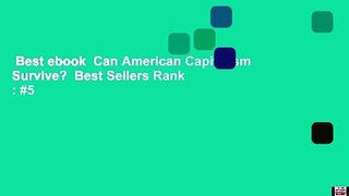 Best ebook  Can American Capitalism Survive?  Best Sellers Rank : #5
