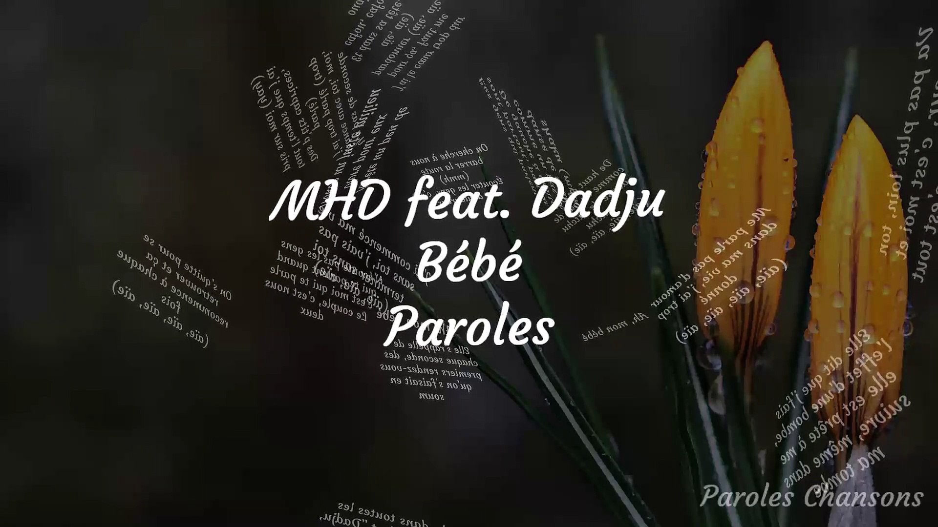 Mhd Bebe Feat Dadju Paroles Video Dailymotion