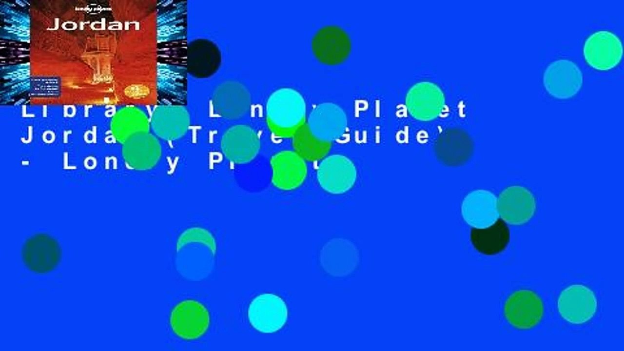 Library  Lonely Planet Jordan (Travel Guide) - Lonely Planet