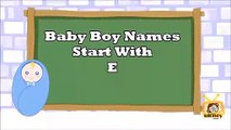 Baby Boy Names Start With E, 2018 's Top15, Unique Baby Names 2018