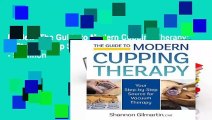 Review  The Guide to Modern Cupping Therapy: A Step-by-Step Source for Vacuum Therapy - Shannon