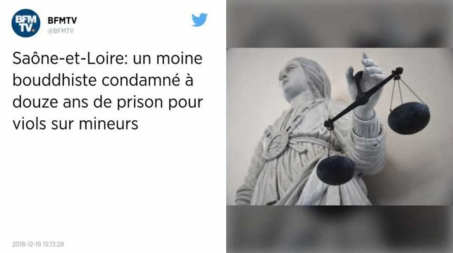Saône-et-Loire. Un moine bouddhiste condamné à douze ans de prison pour viols.