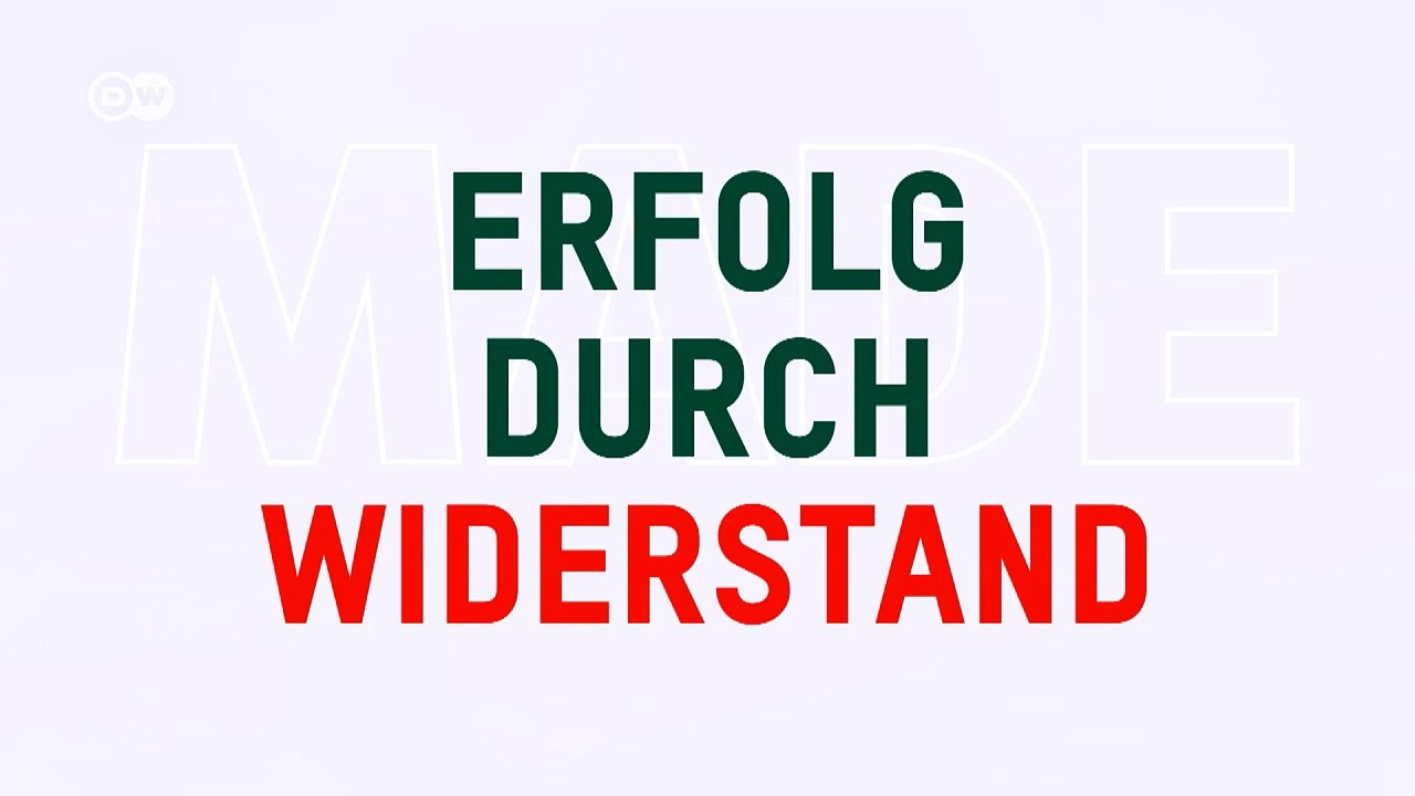Erfolg durch Widerstand | Made in Germany