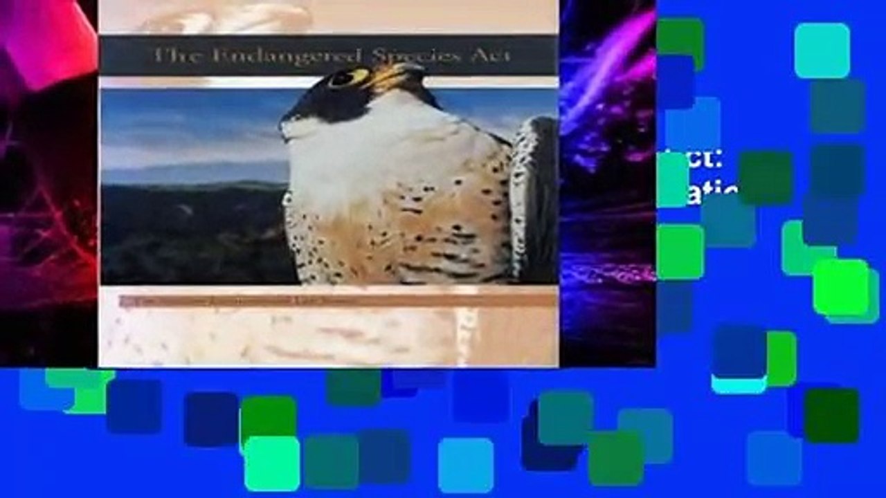 Best product  The Endangered Species Act: A Guide to Its Protections and Implementation (A