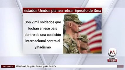 EU planea retirar Ejército de Siria: Trump