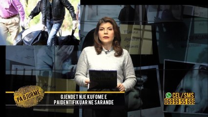 Pa Gjurme- Trupi i pajete gjendur ne Sarande/ Pas pershkrimit te kufomes reagon familja Avdulaj
