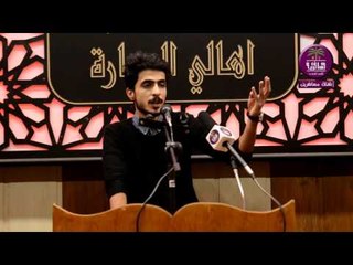 الشاعر محمد الشامي :: مهرجان هيئه شباب بيت الاحزان .. اهالي العماره محرم 1347