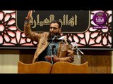 الشاعر عمار عباس الدراجي:: مهرجان هيئه شباب بيت الاحزان...اهالي العماره محرم1347
