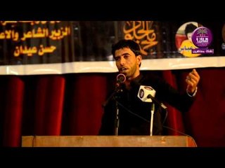 الشاعر حسن جباري :: مهرجان الحسين (ع) سراج الدجى ودليل الثائرين .. محرم 1437