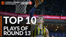 Top 10 Plays  - Turkish Airlines EuroLeague Regular Season Round 13