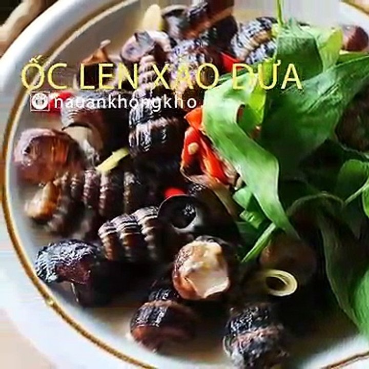 Cách làm ỐC LEN XÀO DỪA thơm ngon béo ngậy - Nauankhongkho.vn