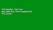 Full version  Tax Cuts and Jobs Act: The Complete Bill  For Kindle