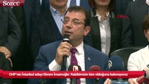 CHP’nin İstanbul adayı Ekrem İmamoğlu Rakibimizin kim olduğuna bakmıyoruz