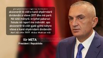 Meta kthen në Kuvend ligjin për tatimin mbi të ardhurat - Top Channel Albania - News - Lajme