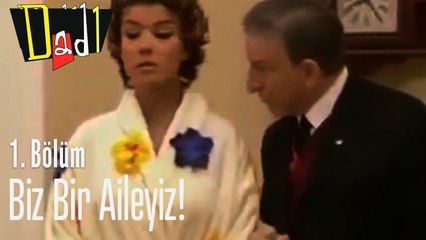 Biz bir aileyiz - Dadı 1. Bölüm