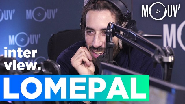 LOMEPAL : Les gens qui disent que je fais pas du rap, ça me fait plaisir