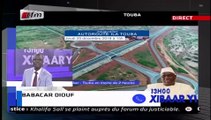 Xibar yi 13h - Inauguration de l' autoroute ila Touba à 15h par le chef de l' état