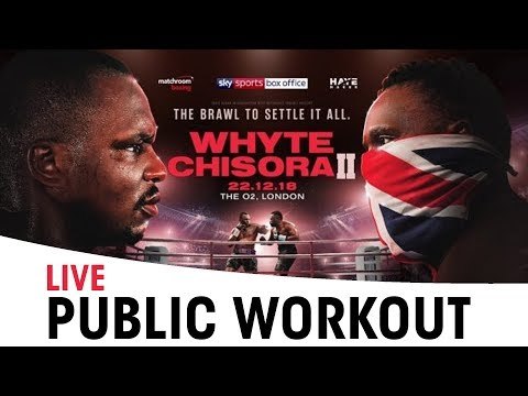 Dillian Whyte vs Dereck Chisora 2 | Live Public Workout with Undercard Fighters | William Hill