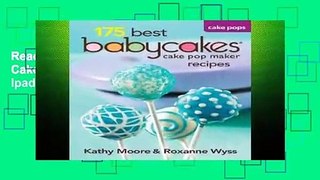 Reading books 175 Best Babycakes Cake Pop Maker Recipes For Ipad