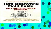 Digital book Tom Brown s Field Guide to City and Suburban Survival Full