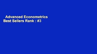 Advanced Econometrics  Best Sellers Rank : #3