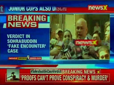 Sohrabuddin Case Verdict: All accused cleared; court not satisfied with evidence produced