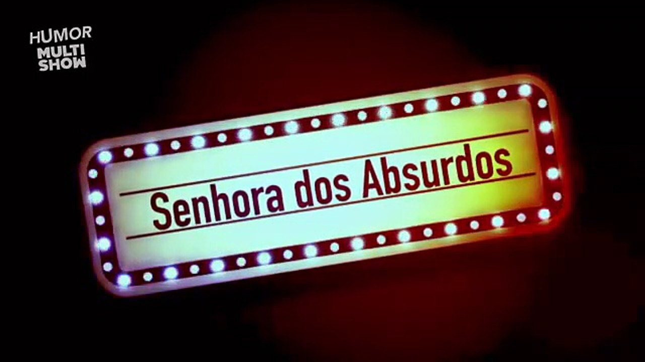 A verdadeira Gabriela - Senhora dos Absurdos - 220 Volts - Humor Multishow