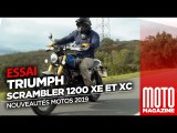 Triumph Scrambler 1200 XE et XC - Essai Moto Magazine