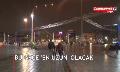 Bu gece ’en uzun’ olacak