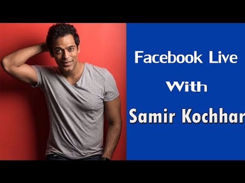 Samir Kochhar LIVE