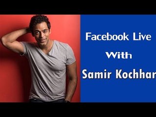Samir Kochhar LIVE