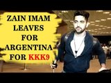IWMBuzz: Zain Imam excited for Khatron Ke Khiladi season 9