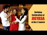 IWMBuzz: Jigyasa Singh celebrates her birthday at Launch of Dev 2