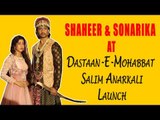 Shaheer Sheikh and Sonarika Bhadoria talk about Salim Anarkali